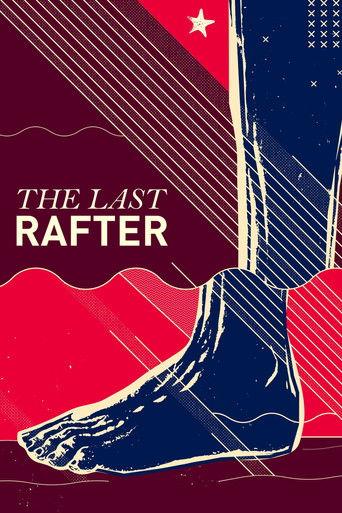 The Last Rafter (2020) poster