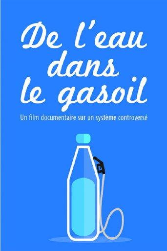De l'eau dans le gasoil (2014) poster