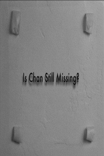 Is Chan Still Missing?: The Making of Chan Is Missing (2006) poster