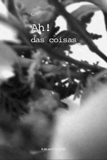 O Ah! das coisas, 6 de Abril 2020 (2020) poster
