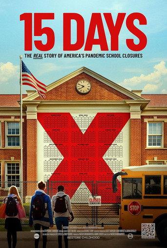 15 Days: The Real Story of America's Pandemic School Closures (2025) poster