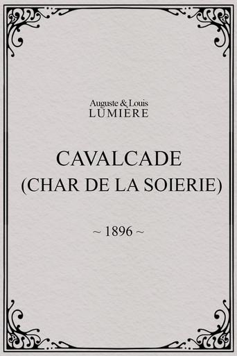 Cavalcade (char de la soierie) (1896) poster