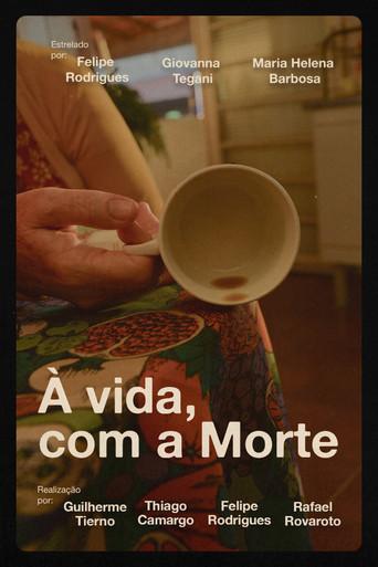 À vida, com a Morte (2026) poster
