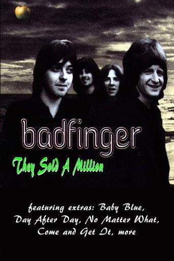 Badfinger - They Sold A Million (2013) poster