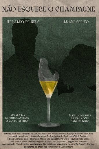 Não Esquece o Champagne () poster