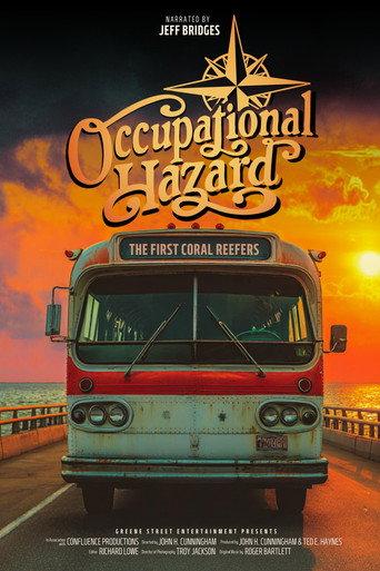 Occupational Hazard: The First Coral Reefers (2026) poster