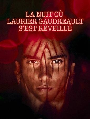 La nuit où Laurier Gaudreault s'est réveillé (2026) poster