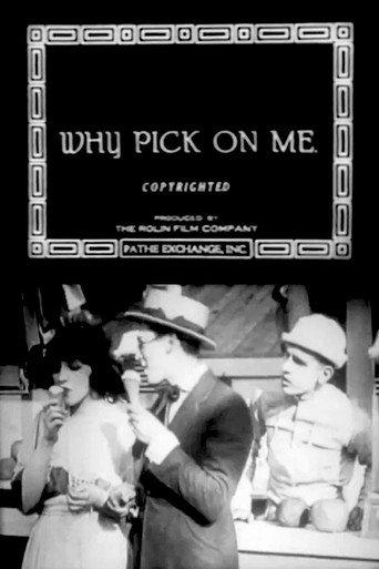 Why Pick on Me? (1918) poster