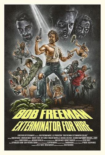 Bob Freeman: Exterminator For Hire (2019) poster