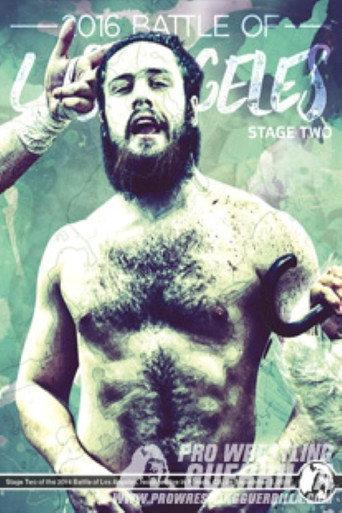 PWG: 2016 Battle of Los Angeles - Stage Two (2016) poster