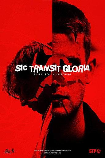 Sic Transit Gloria (2018) poster