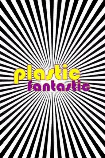 Plastic Fantastic (2011) poster