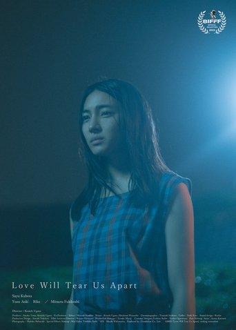 Love Will Tear Us Apart (2023) poster