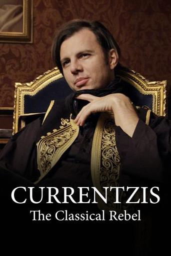 Currentzis – The Classical Rebel (2016) poster