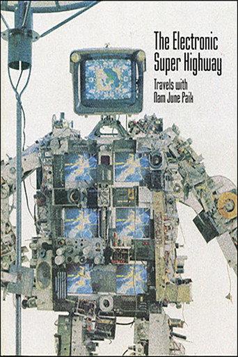 The Electronic Super Highway: Nam June Paik in the Nineties (1994) poster