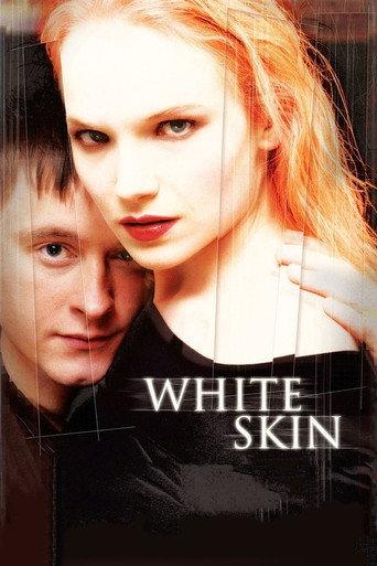 White Skin (2004) poster