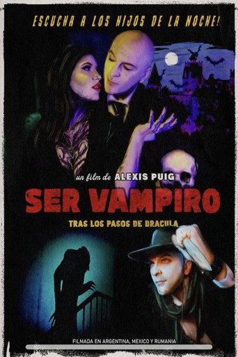 Ser vampiro: tras los pasos de drácula (2023) poster