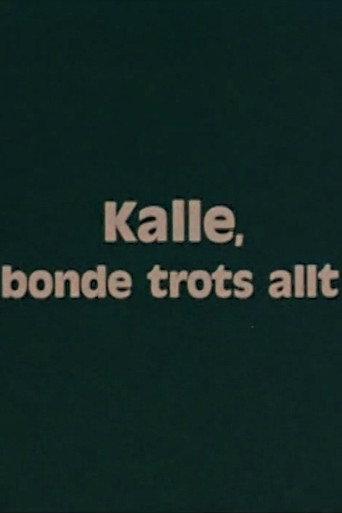 Kalle, a Farmer Nonetheless (1975) poster