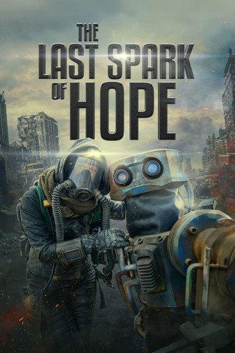 The Last Spark of Hope (2023) poster