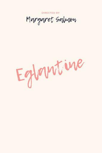 Eglantine (2016) poster