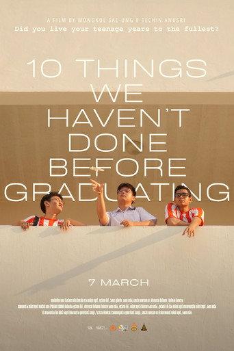 10 Things We Haven’t Done Before Graduating (2025) poster
