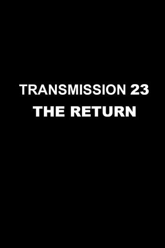 Transmission 23: The Return (2008) poster