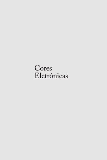 Cores Eletrônicas (2011) poster