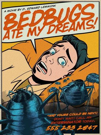 Bedbugs Ate My Dreams! (2023) poster