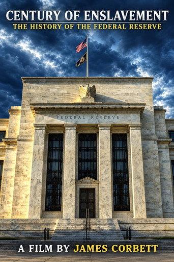 Century of Enslavement: The History of the Federal Reserve (2014) poster