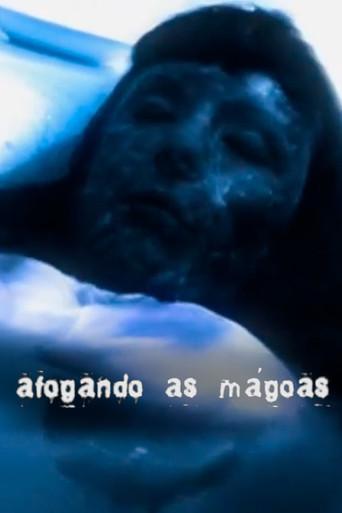 Afogando as Mágoas () poster