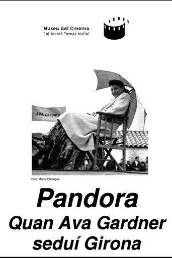 Pandora, quan Ava Gardner seduí Girona (2001) poster