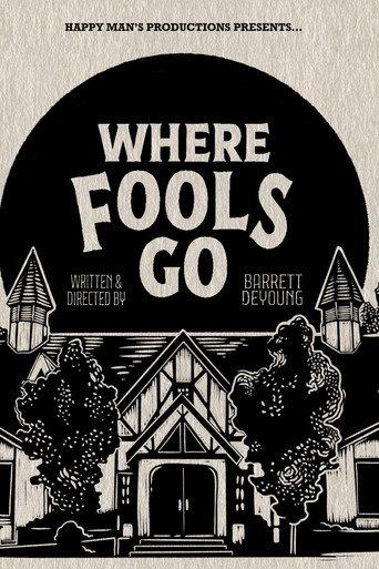 Where Fools Go () poster