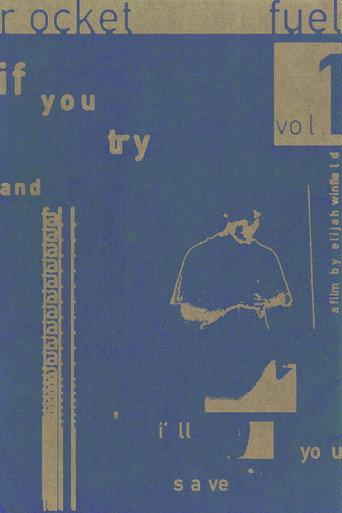 Rocket Fuel 001: If You Try and Fall, I'll Save You (2026) poster