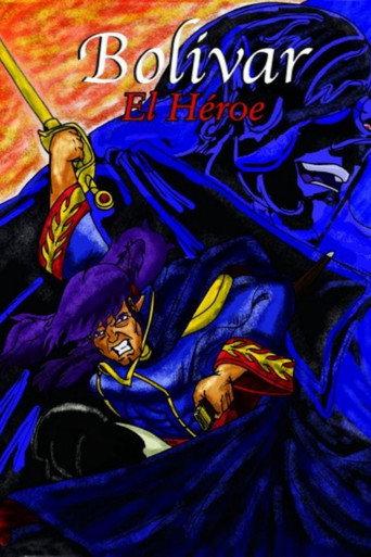 Bolívar, The Hero (2003) poster