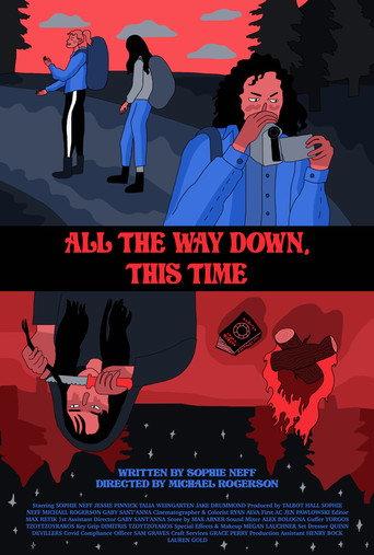 All the Way Down, This Time (2022) poster