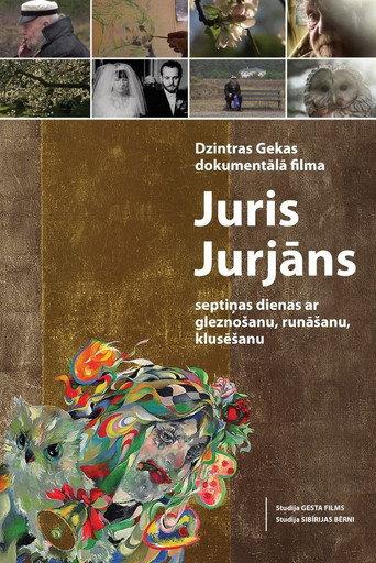 Juris Jurjāns. Seven Days of Painting, Talking, Silence (2024) poster