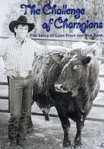 The Challenge of Champions: The Story of Lane Frost and Red Rock (2008) poster