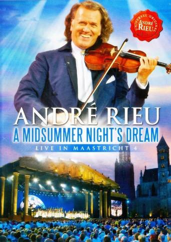 André Rieu - A Midsummer Night's Dream - Live in Maastricht (2010) poster