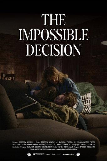 The Impossible Decision (2024) poster