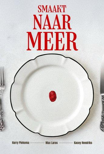 Smaakt Naar Meer () poster