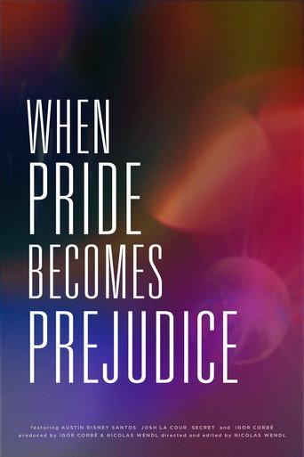 When Pride Becomes Prejudice () poster