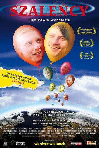 Szaleńcy (2007) poster