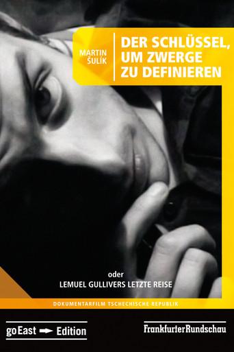 The Key for Determining Dwarfs or The Last Travel of Lemuel Gulliver (2002) poster