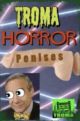 Troma Entertainment's Horror Penises (2017) poster