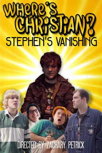Where's Christian 2: Stephen's Vanishing () poster