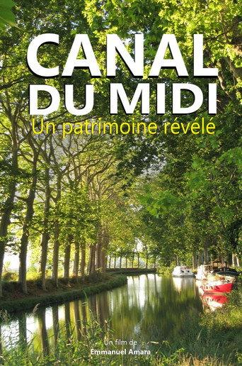 Canal du Midi : un patrimoine révélé (2018) poster