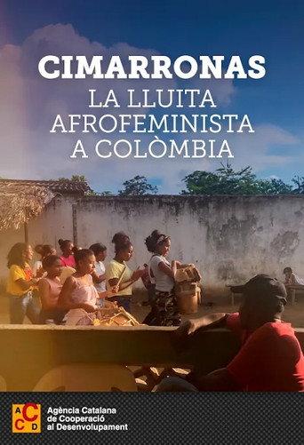 Cimarronas. La lluita afrofeminista a Colòmbia (2022) poster