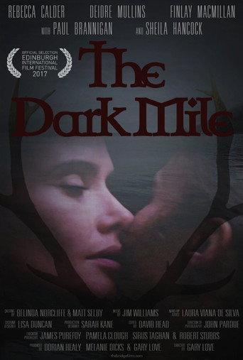 The Dark Mile (2017) poster