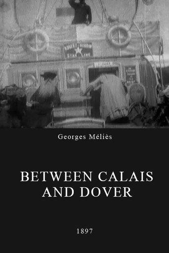 Between Calais and Dover (1897) poster