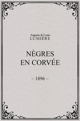 Negroes on Forced Labor (1896) poster